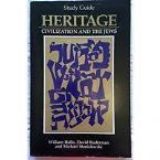 Heritage: Civilization and the Jews- a Study Guide